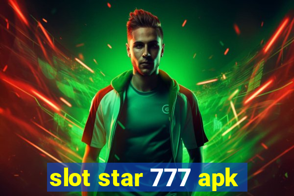 slot star 777 apk