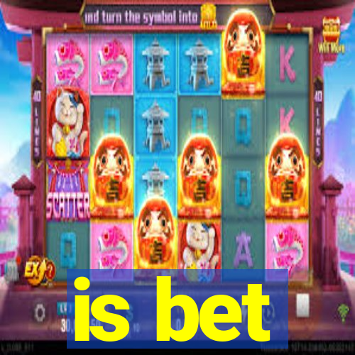 is bet