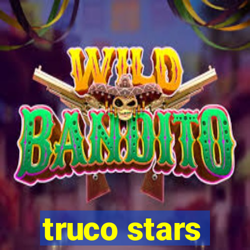 truco stars