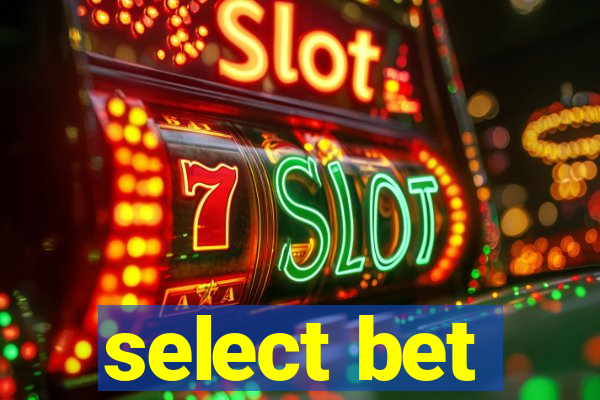 select bet