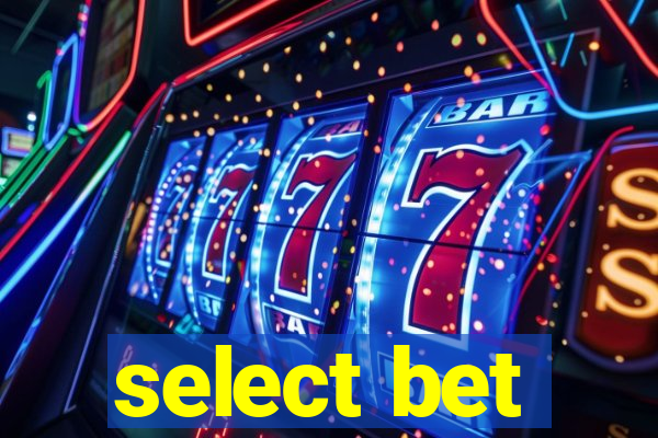 select bet