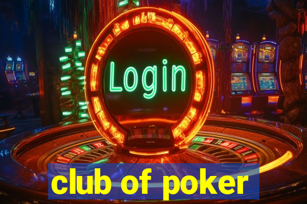 club of poker