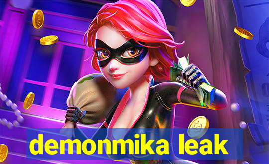 demonmika leak