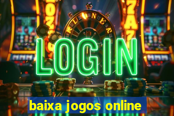 baixa jogos online