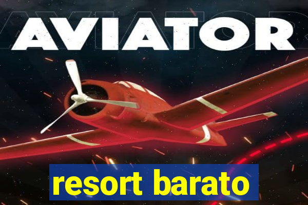 resort barato