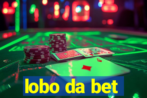 lobo da bet