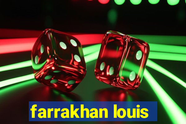 farrakhan louis