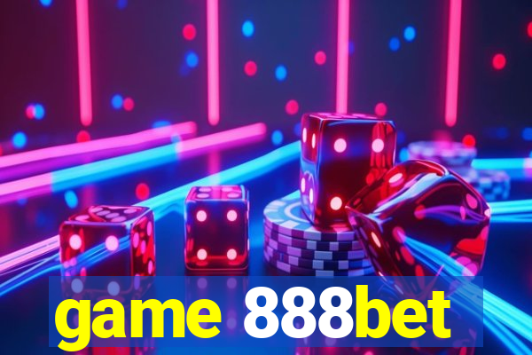 game 888bet