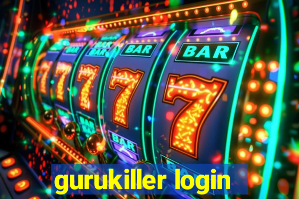 gurukiller login