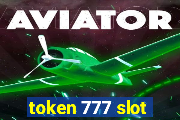 token 777 slot