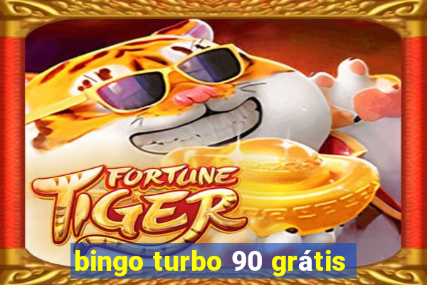 bingo turbo 90 grátis