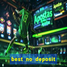 best no deposit casino bonuses