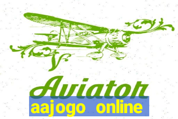 aajogo online casino jogos de