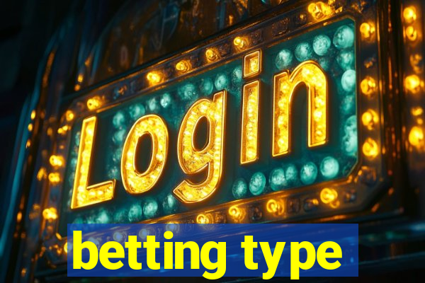 betting type