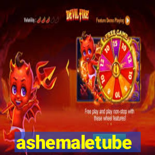 ashemaletube