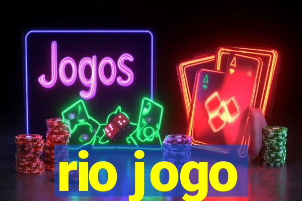 rio jogo