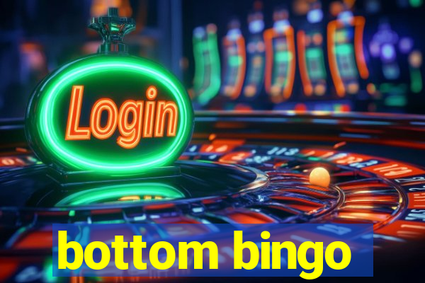 bottom bingo