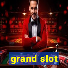 grand slot