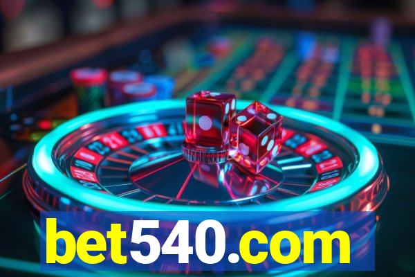 bet540.com