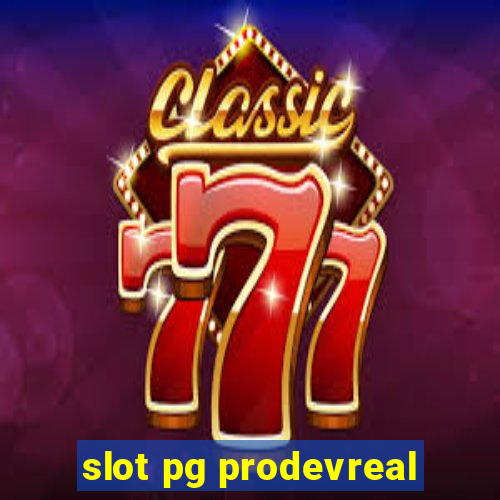 slot pg prodevreal