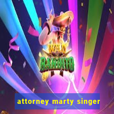 attorney marty singer