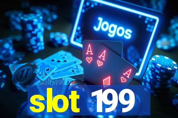 slot 199