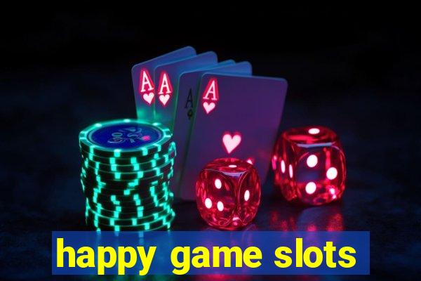 happy game slots