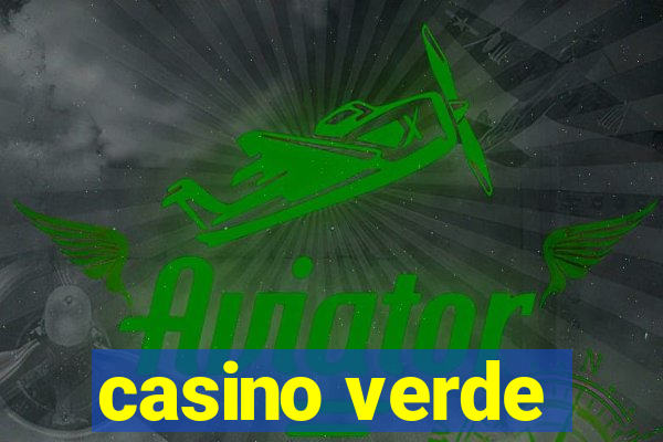 casino verde