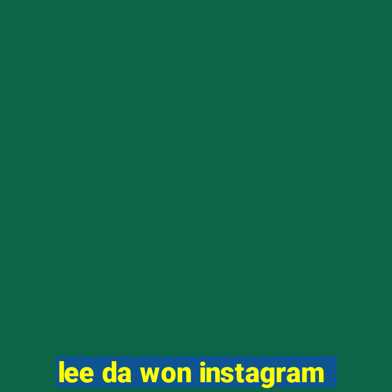 lee da won instagram