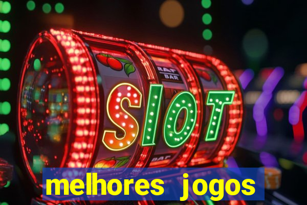 melhores jogos cassino betano