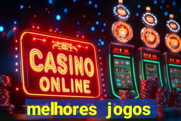 melhores jogos cassino betano