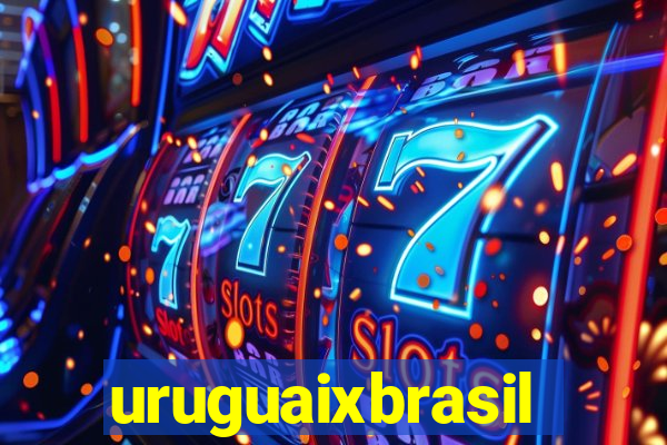 uruguaixbrasil