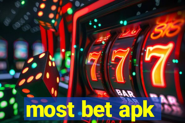 most bet apk