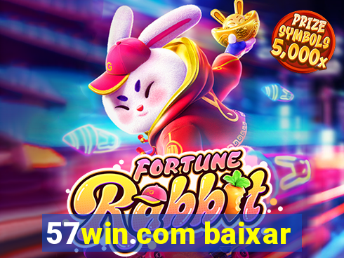 57win.com baixar