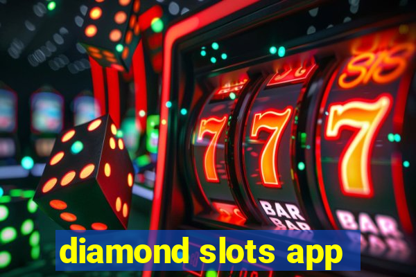 diamond slots app