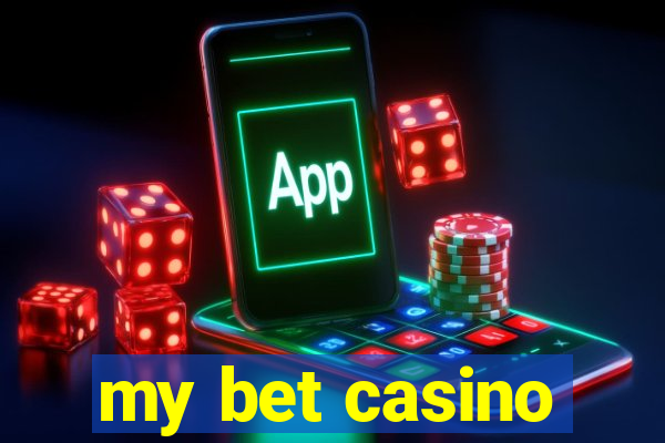 my bet casino