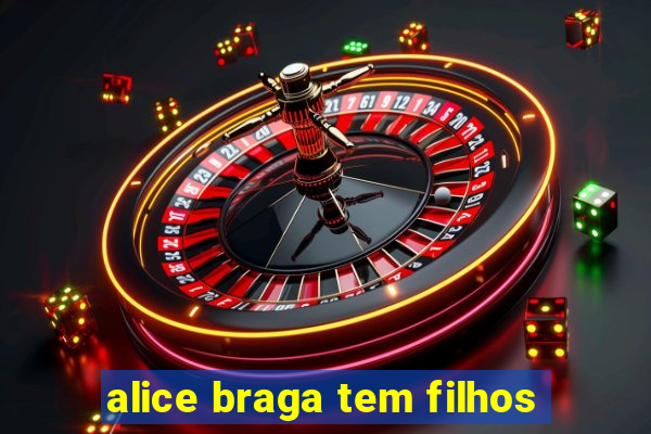 alice braga tem filhos