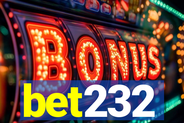 bet232