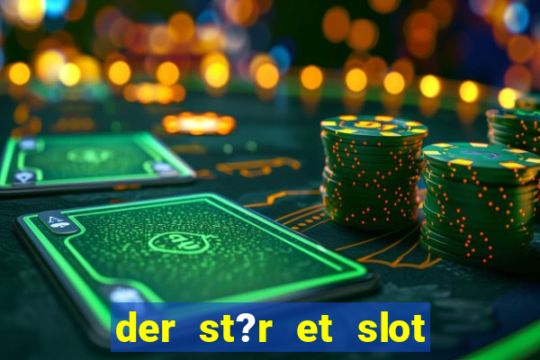 der st?r et slot i vesterled resume