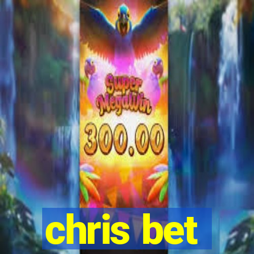 chris bet