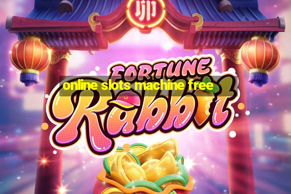 online slots machine free