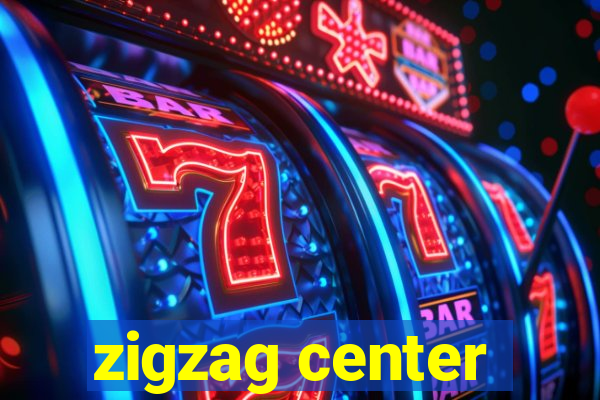 zigzag center