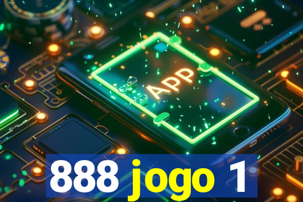 888 jogo 1