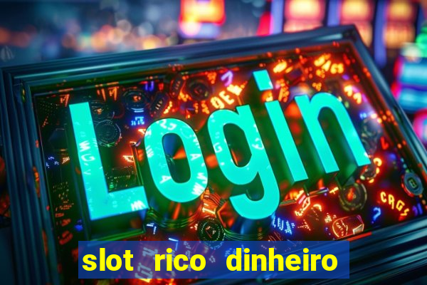 slot rico dinheiro real domino