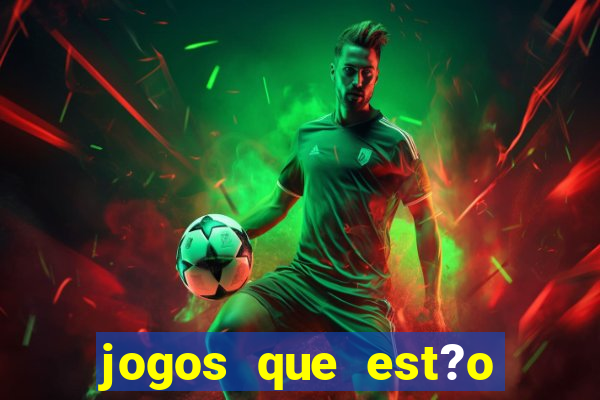 jogos que est?o pagando 2024