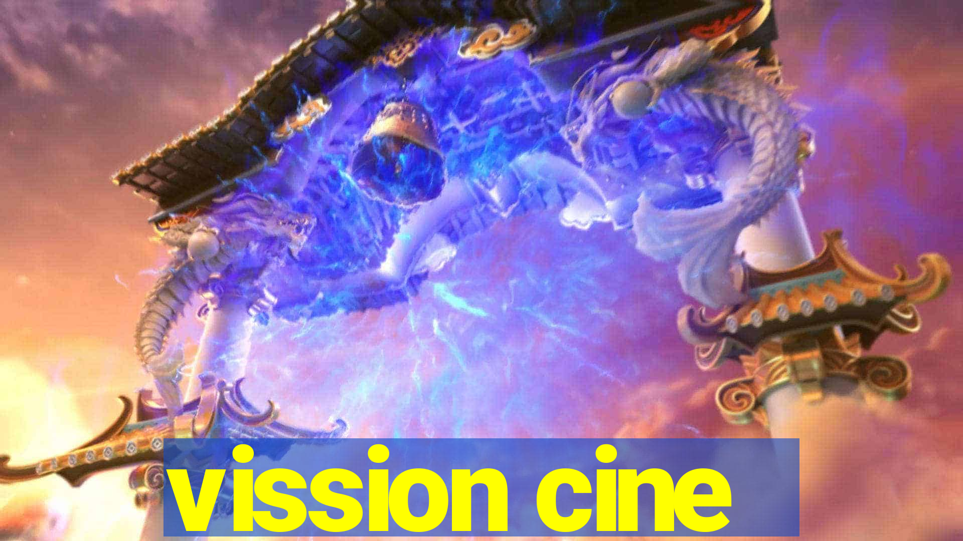 vission cine