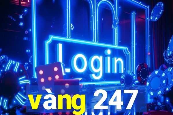 vàng 247