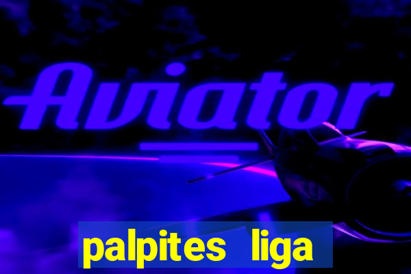 palpites liga europa hoje