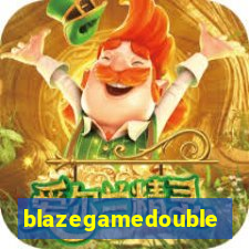 blazegamedouble