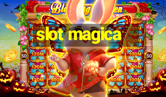 slot magica